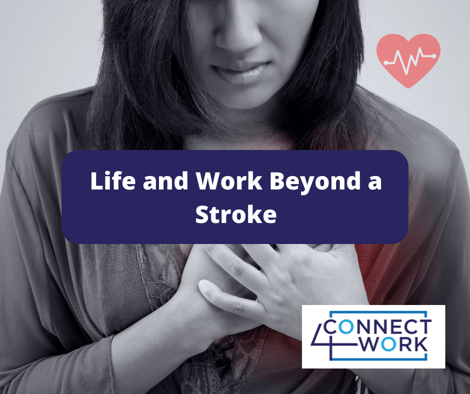 Life and Work Beyond a Stroke